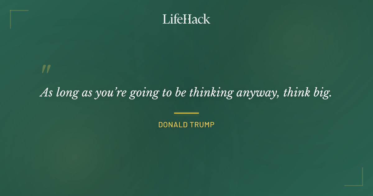 Quote by Donald Trump