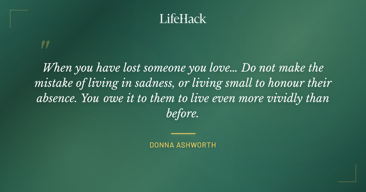 Quote by Donna Ashworth