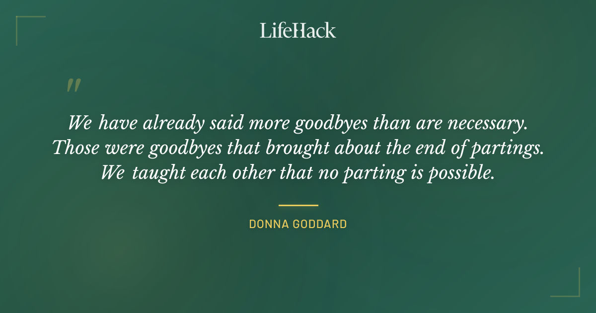 Quote by Donna Goddard