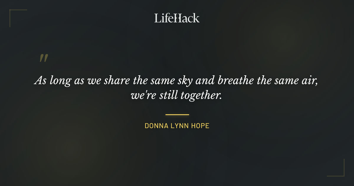 Quote by Donna Lynn Hope