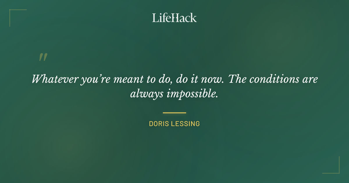 Quote by Doris Lessing