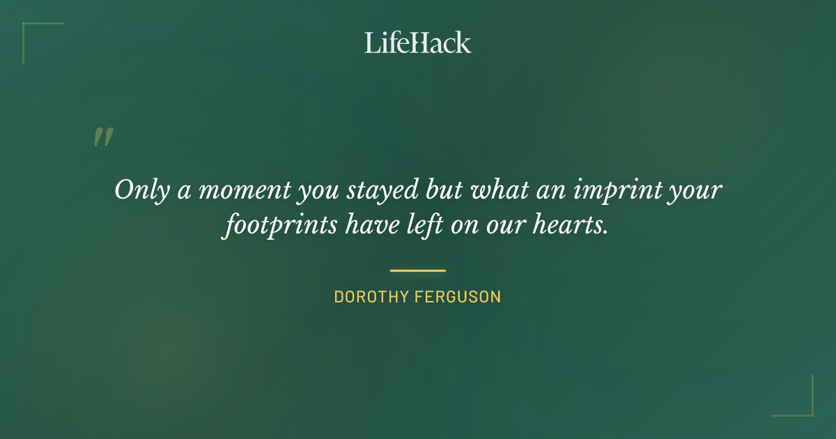 Quote by Dorothy Ferguson