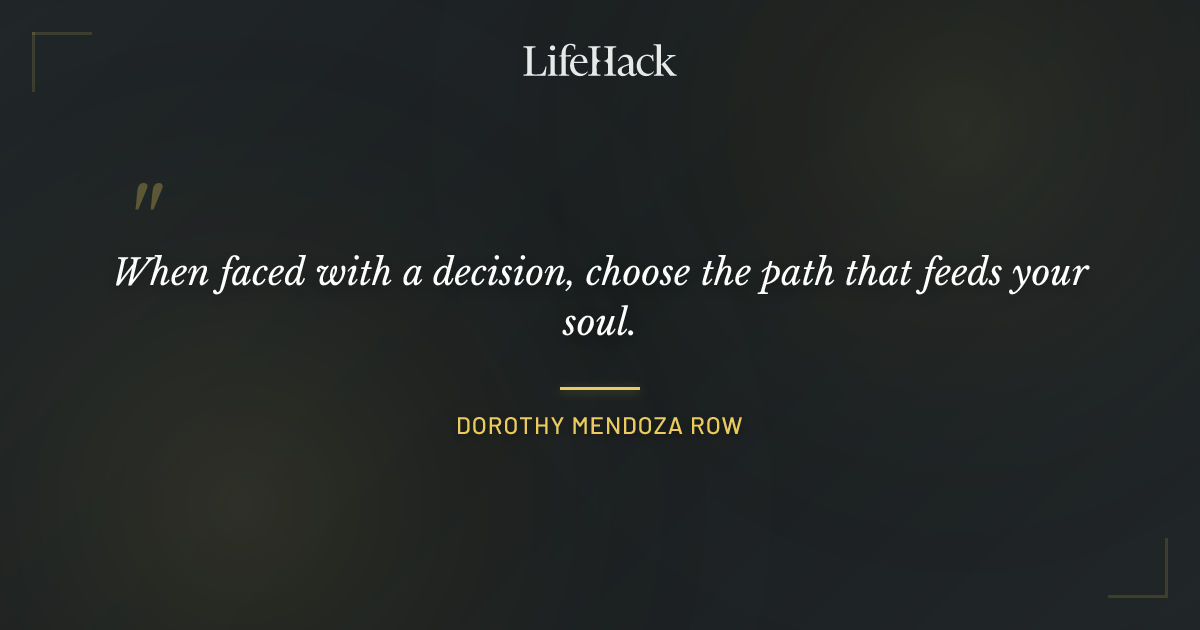 Quote by Dorothy Mendoza Row