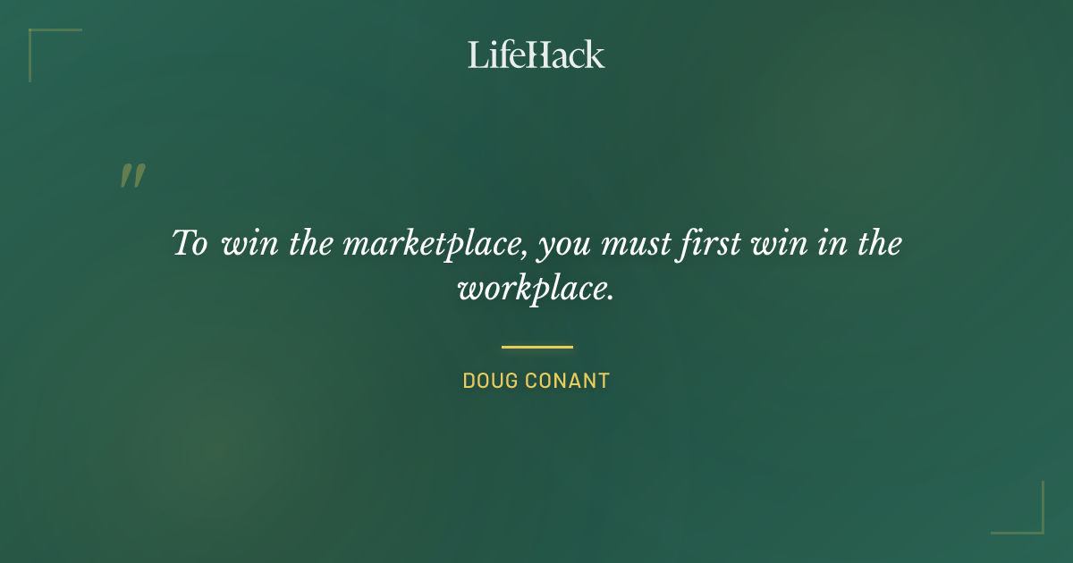 Quote by Doug Conant