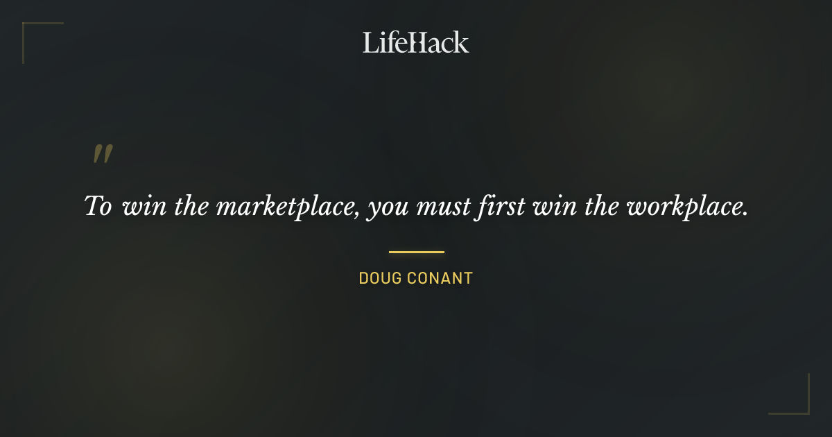 Quote by Doug Conant