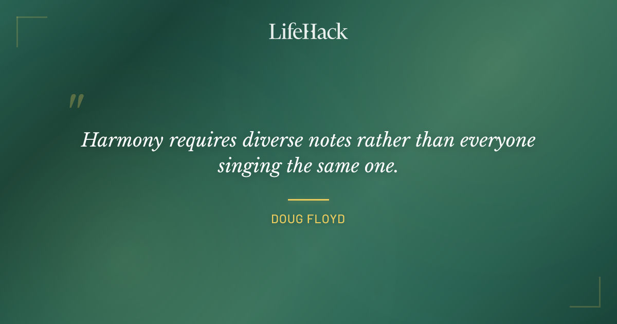 Quote by Doug Floyd