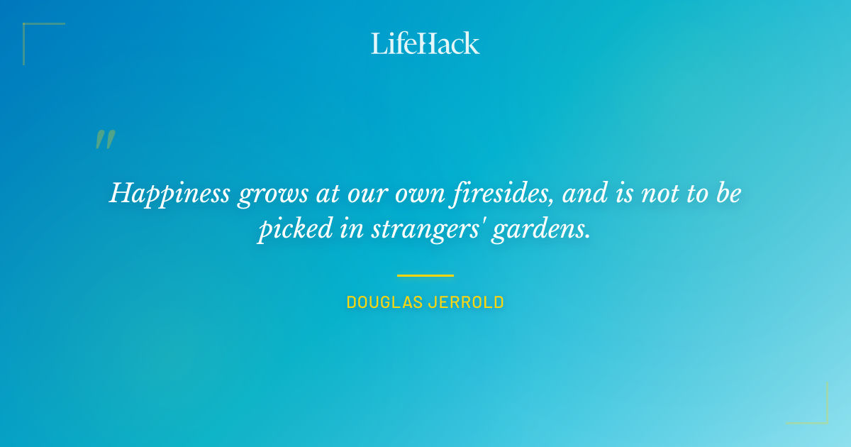 Quote by Douglas Jerrold
