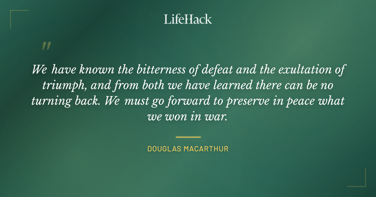 Quote by Douglas MacArthur