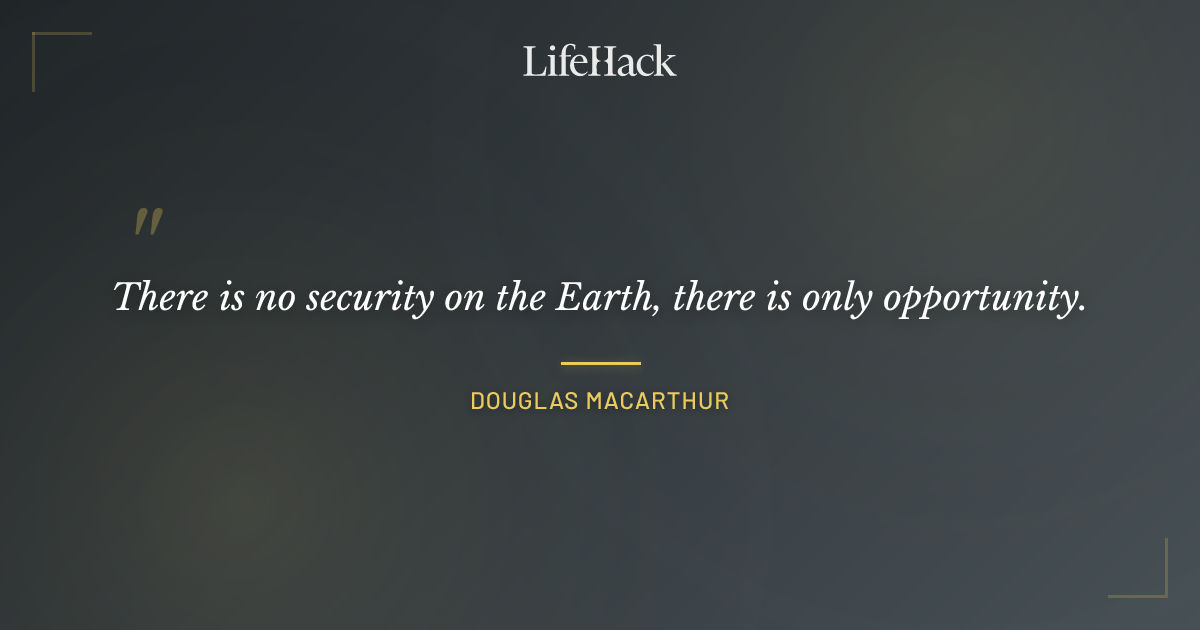 Quote by Douglas MacArthur
