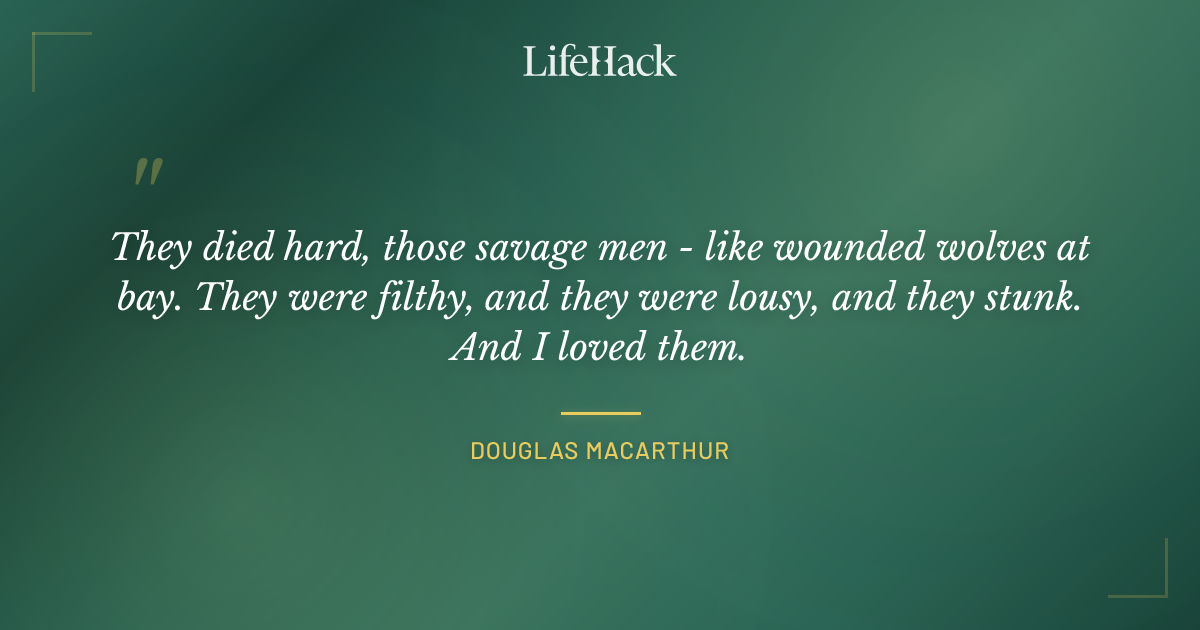 Quote by Douglas MacArthur