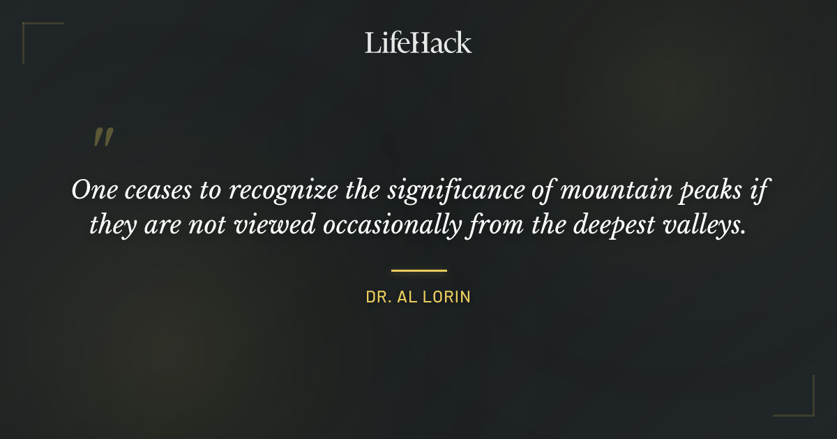 Quote by Dr. Al Lorin