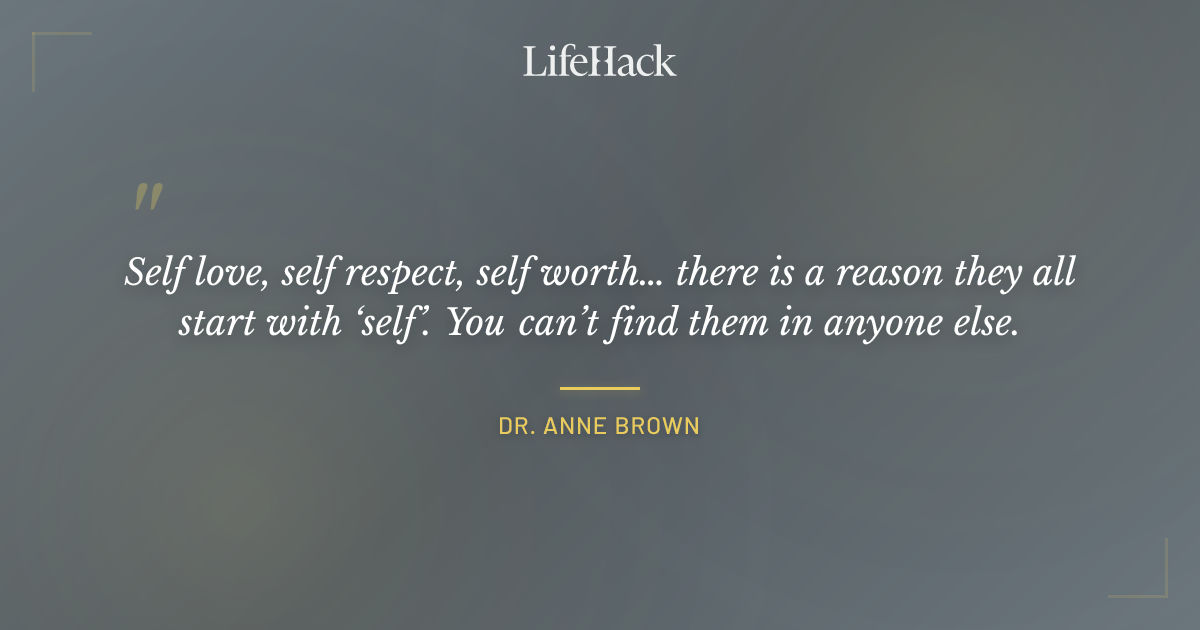 Quote by Dr. Anne Brown