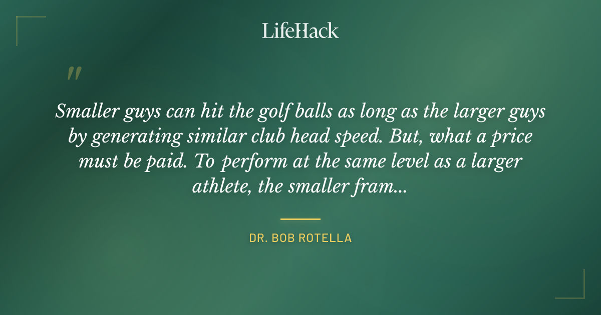 Quote by Dr. Bob Rotella