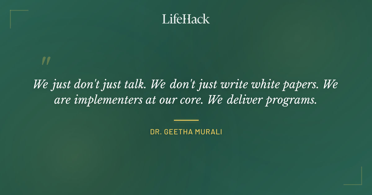 Quote by Dr. Geetha Murali