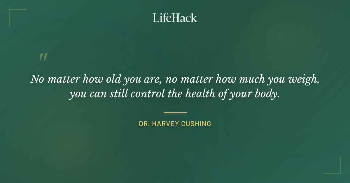 Quote by Dr. Harvey Cushing