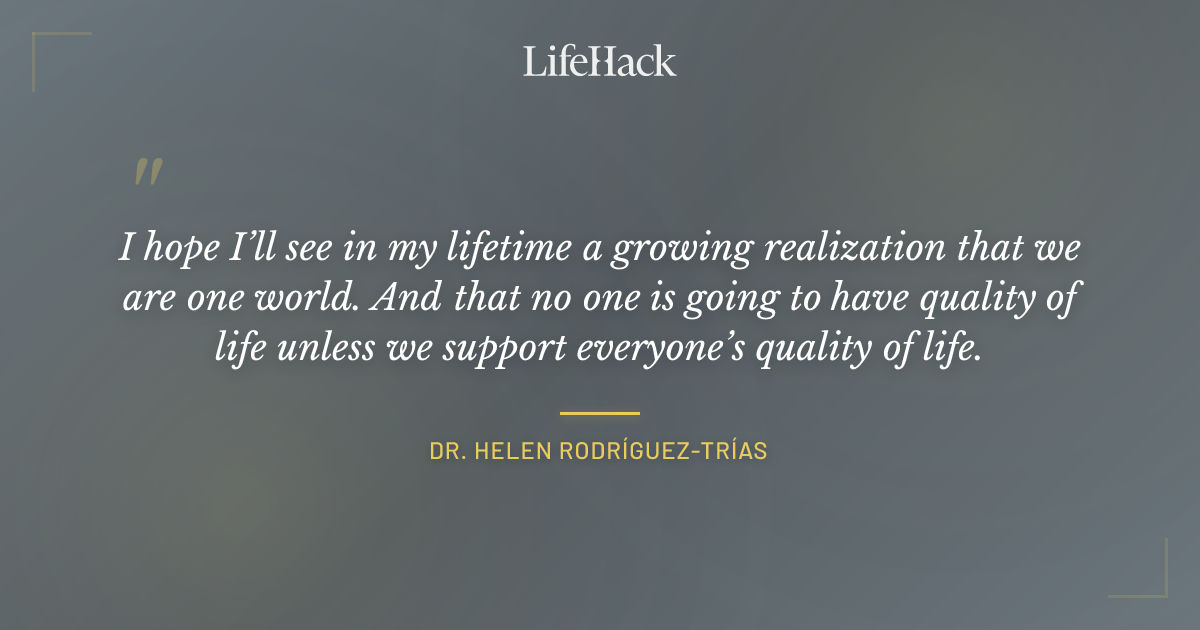 Quote by Dr. Helen Rodríguez-Trías