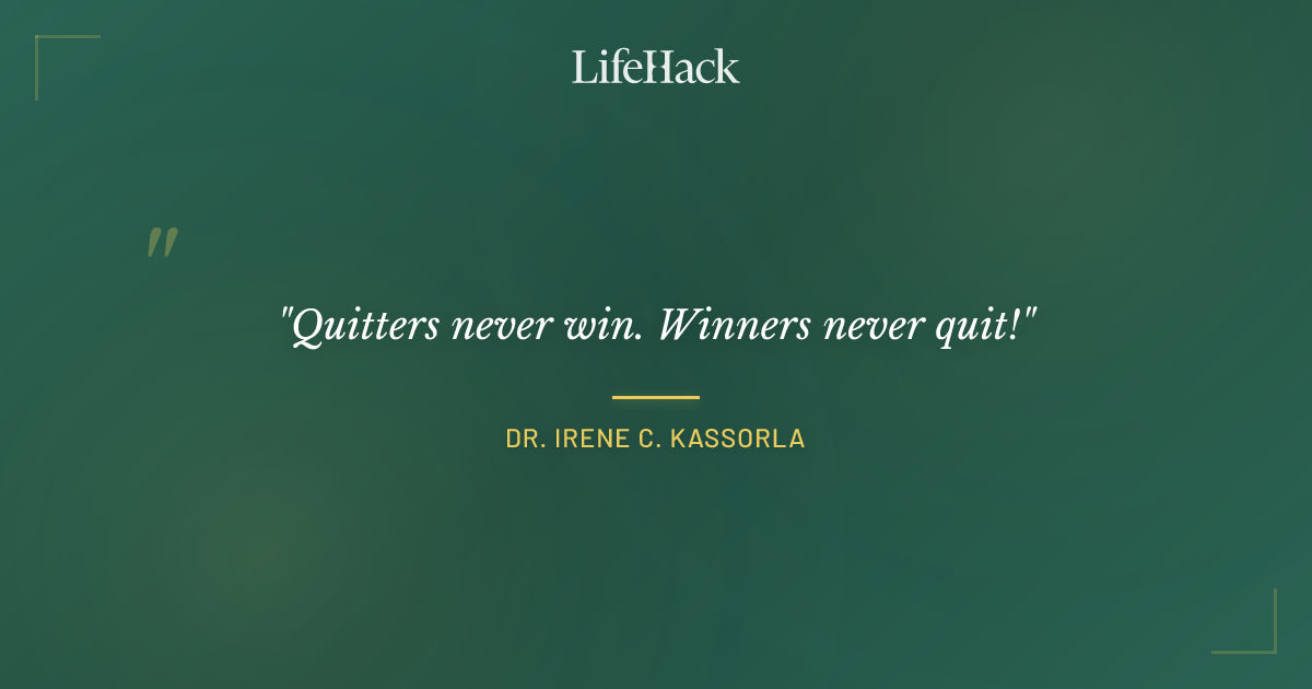 Quote by Dr. Irene C. Kassorla