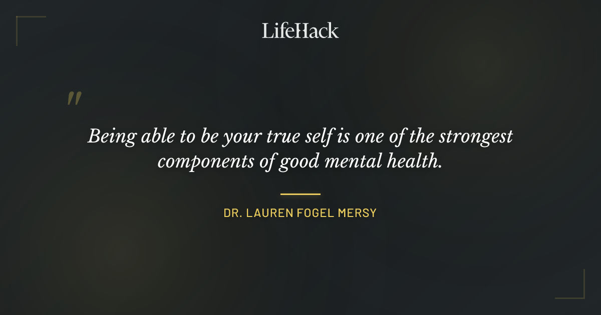 Quote by Dr. Lauren Fogel Mersy