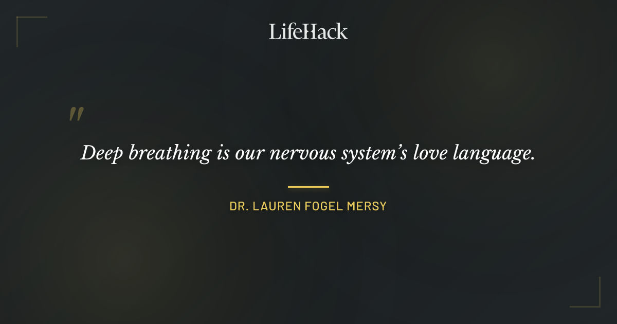 Quote by Dr. Lauren Fogel Mersy