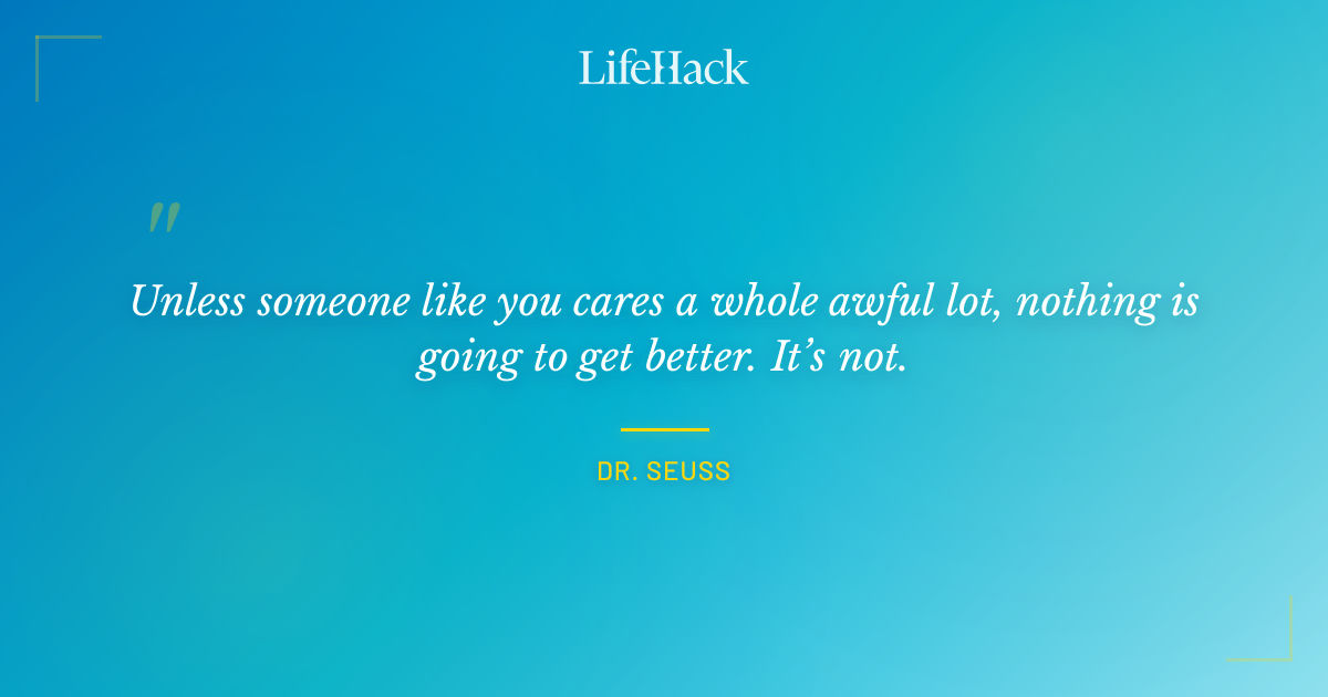 Quote by Dr. Seuss