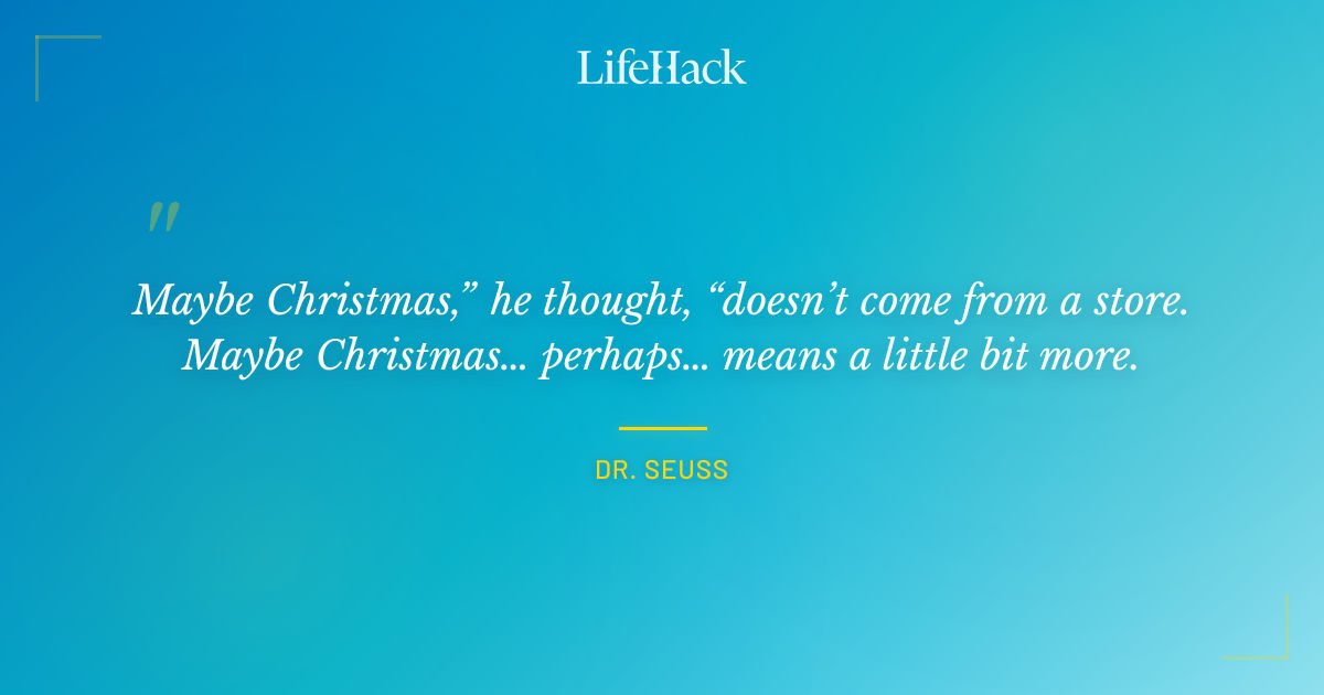 Quote by Dr. Seuss