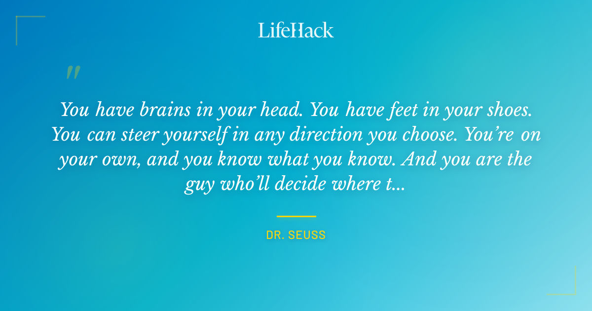 Quote by Dr. Seuss