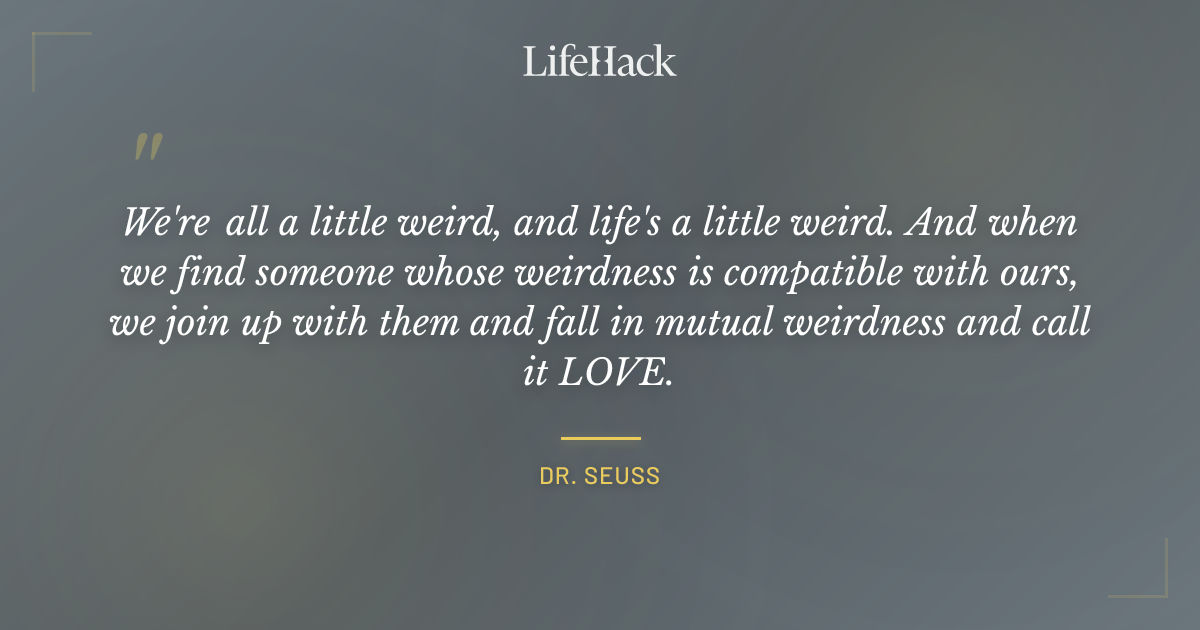 Quote by Dr. Seuss
