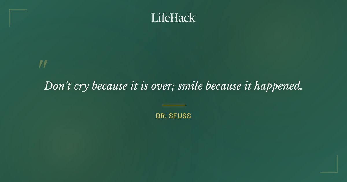 Quote by Dr. Seuss