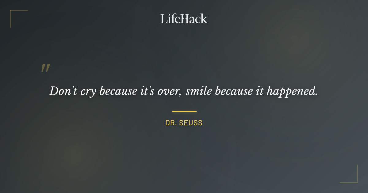Quote by Dr. Seuss