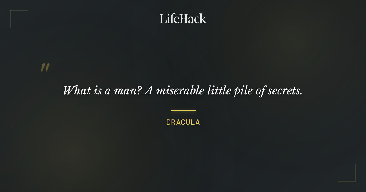 Quote by Dracula