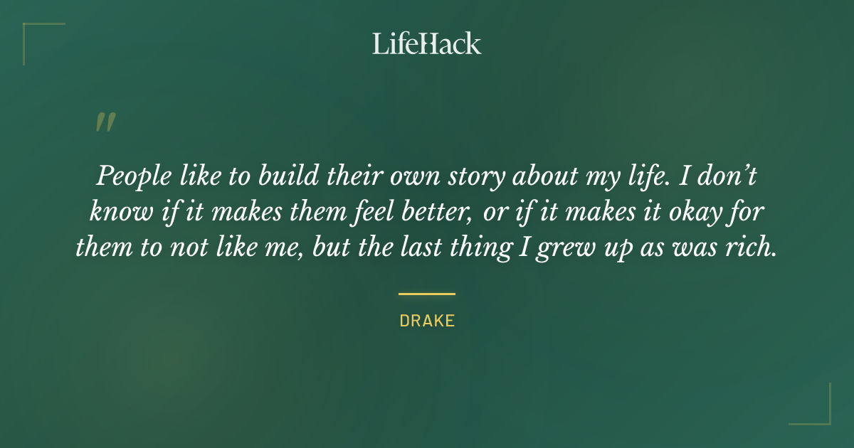 Quote by Drake
