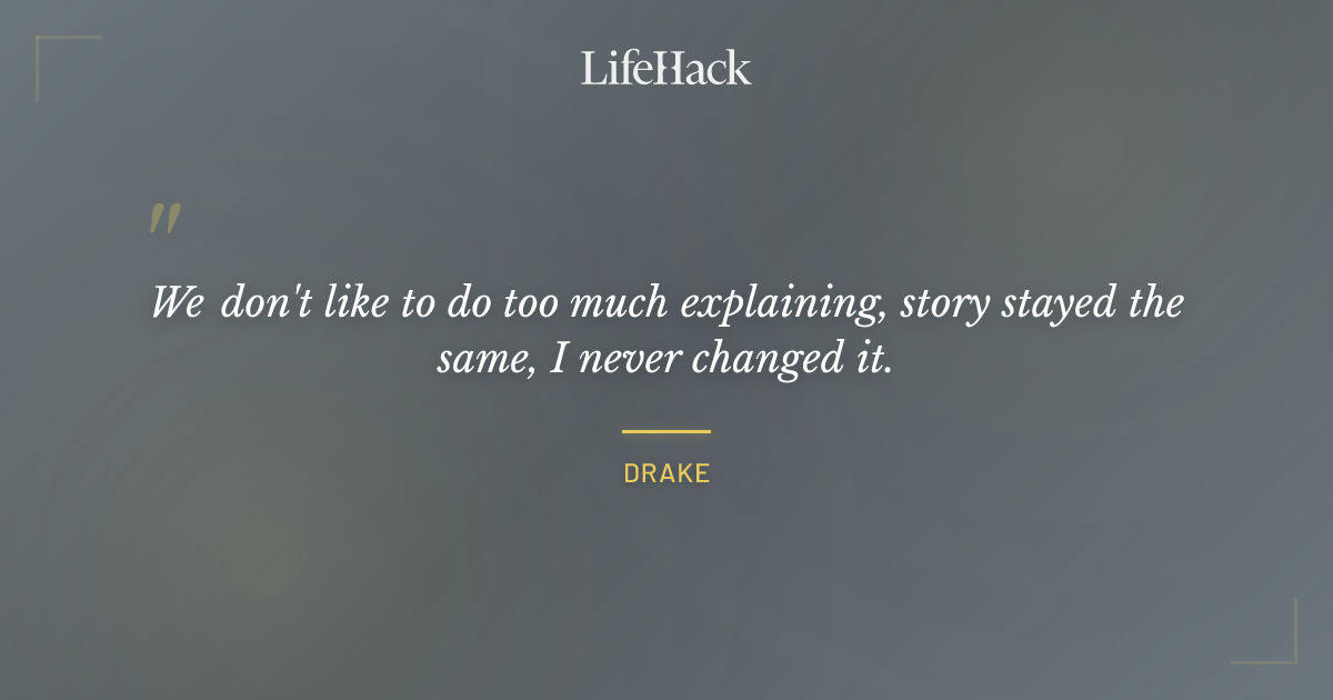Quote by Drake