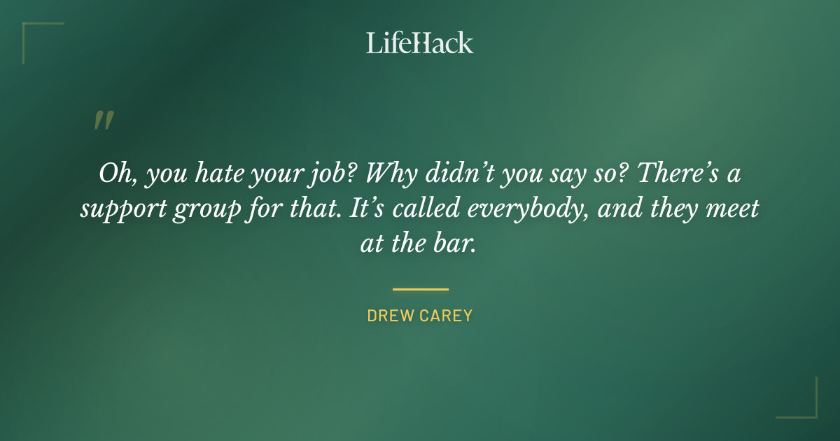 Quote by Drew Carey