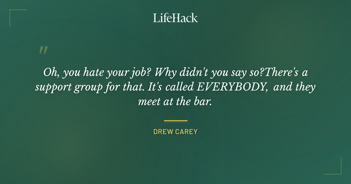 Quote by Drew Carey