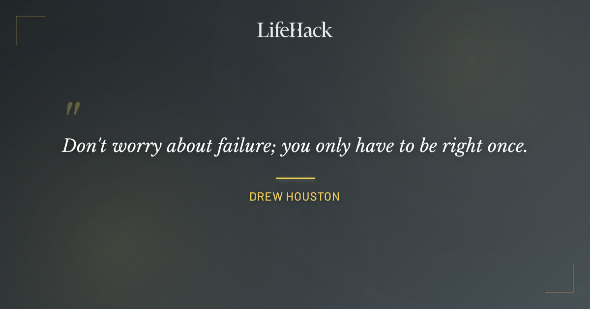 Quote by Drew Houston