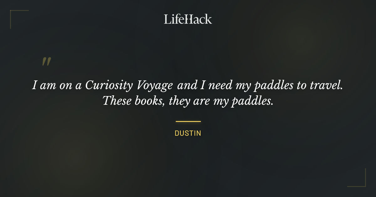 Quote by Dustin