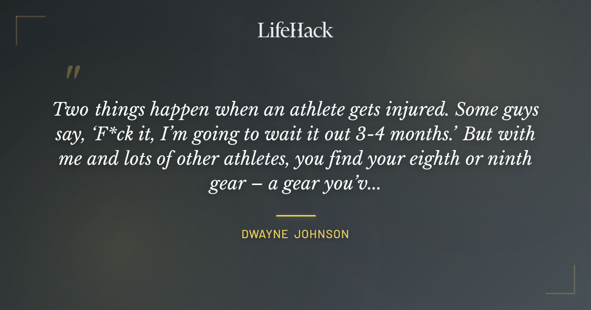 Quote by Dwayne Johnson