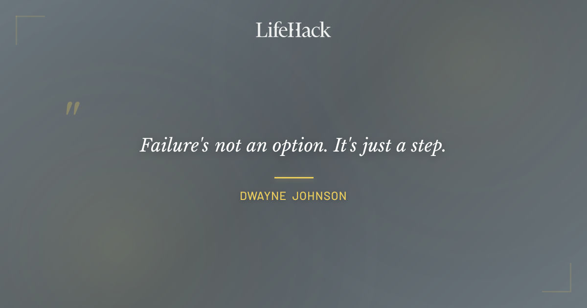 Quote by Dwayne Johnson