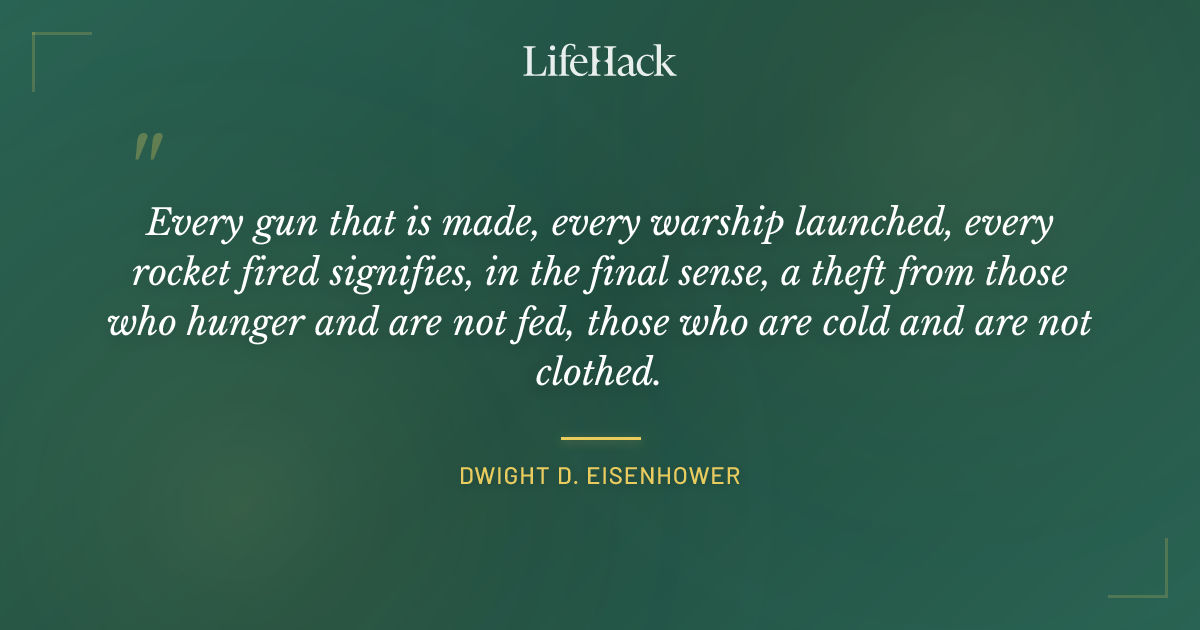 Quote by Dwight D. Eisenhower