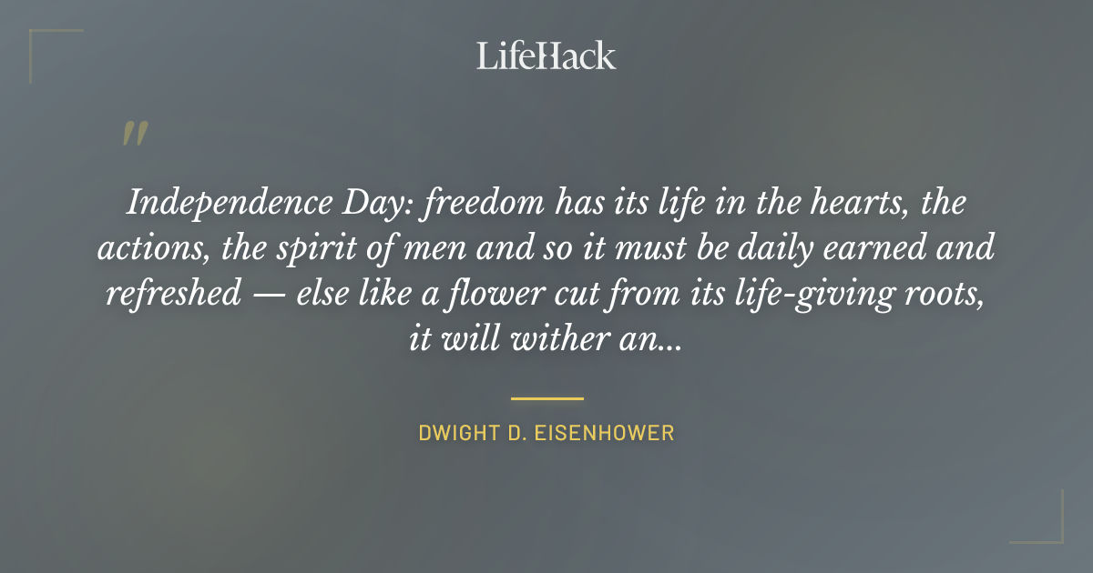 Quote by Dwight D. Eisenhower