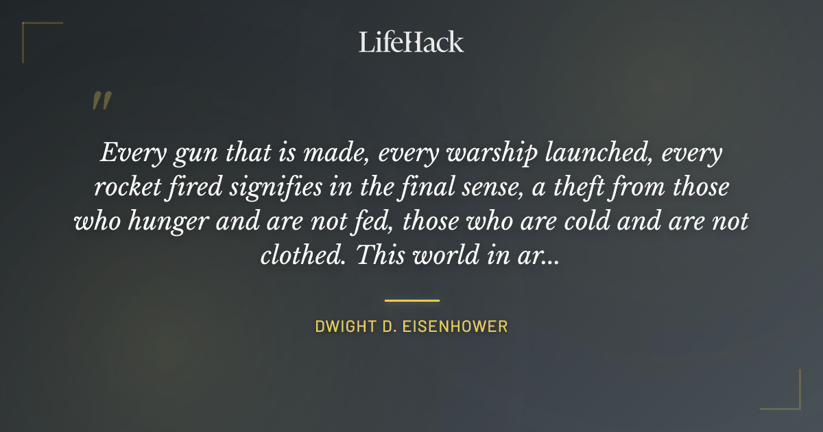Quote by Dwight D. Eisenhower