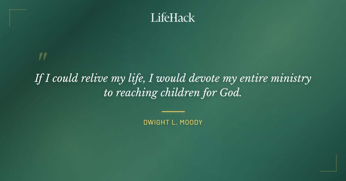 Quote by Dwight L. Moody