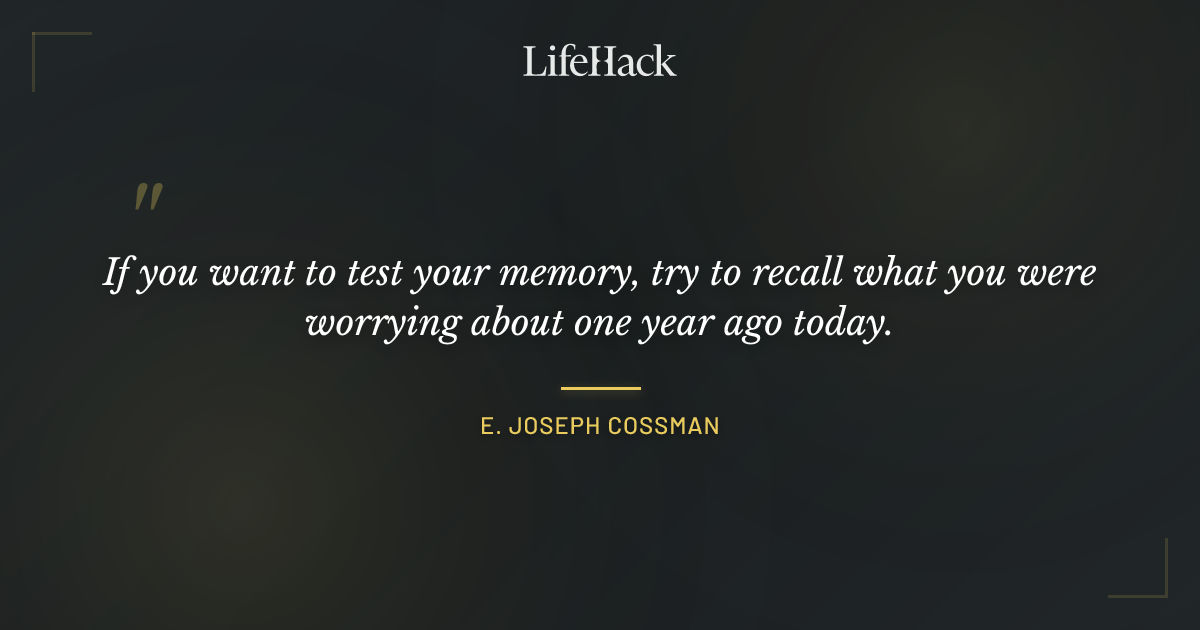 Quote by E. Joseph Cossman