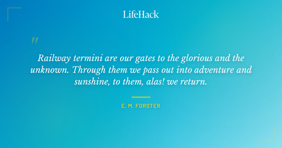 Quote by E. M. Forster
