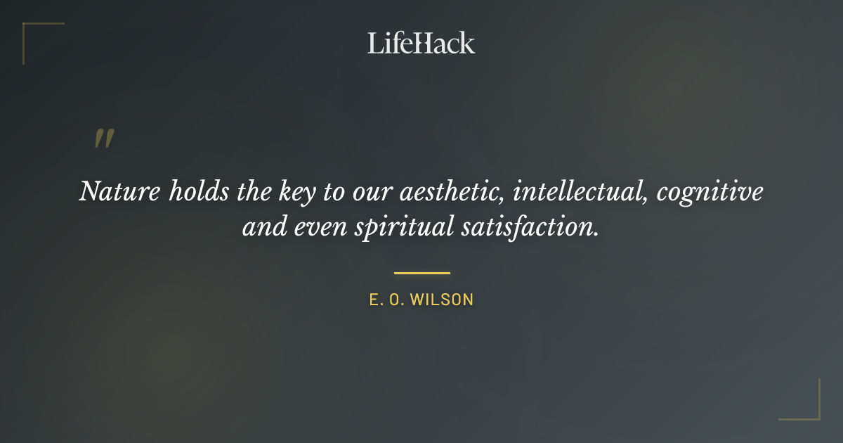 Quote by E. O. Wilson
