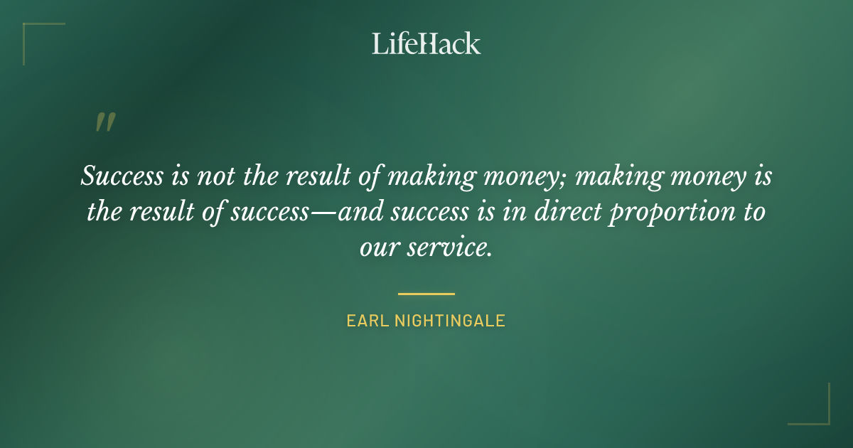 Quote by Earl Nightingale