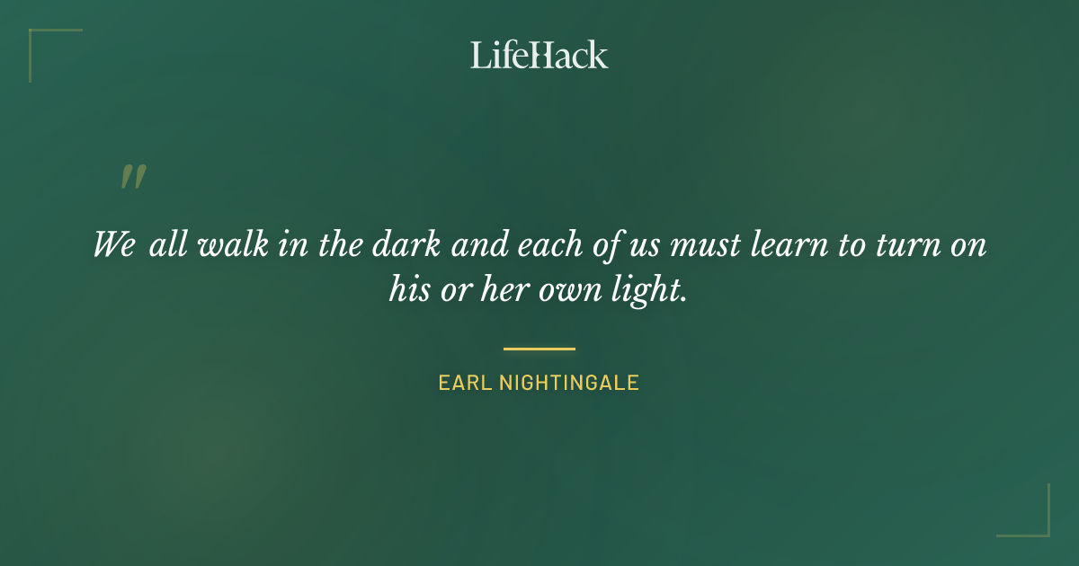 Quote by Earl Nightingale