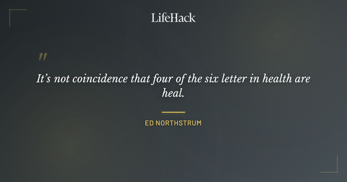 Quote by Ed Northstrum