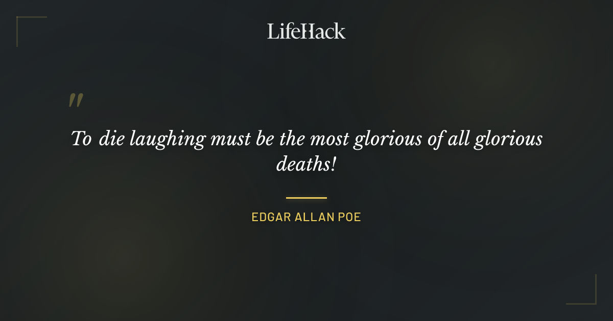 Quote by Edgar Allan Poe