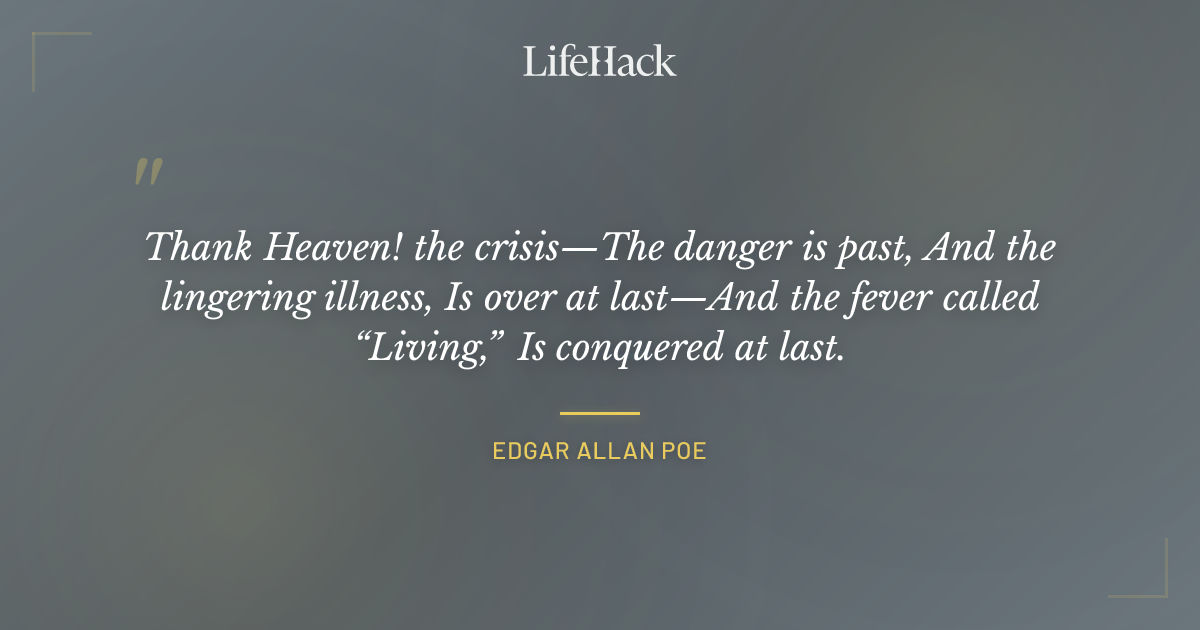 Quote by Edgar Allan Poe